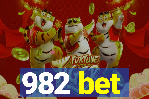 982 bet